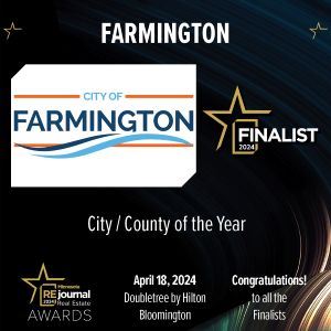 Minnesota Real Estate Journal City of Farmington Finalist 2024; black and gold with Farmington Logo