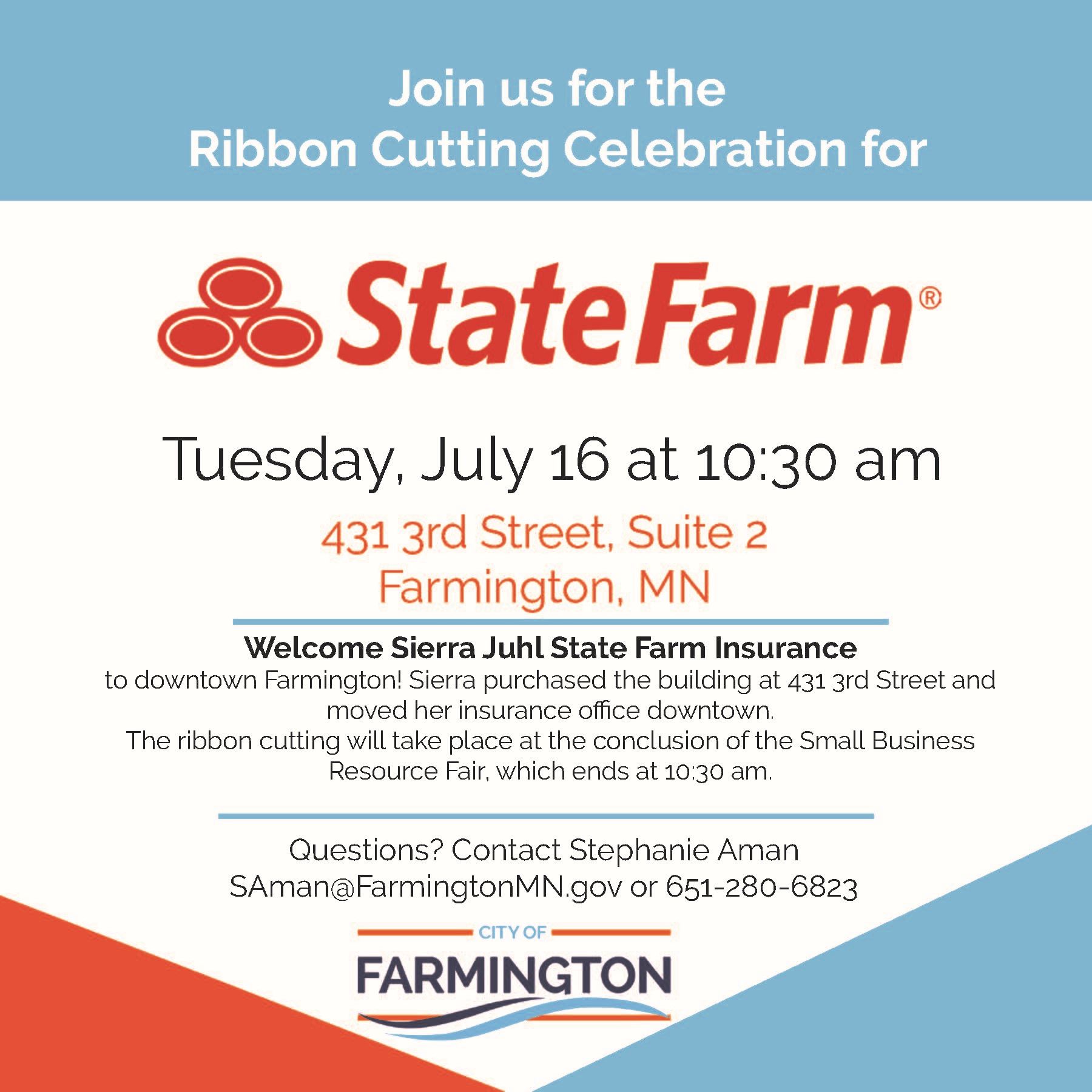 State Farm Ribbon Cutting Invitation - July 16 10:30 am 431 Third Street